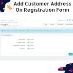 Add Customer Address On Registration Form