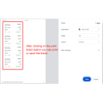 Provides the option to print or save the generated ticket.